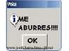 me aburres!!